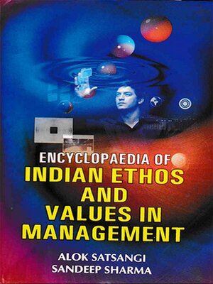 cover image of Encyclopaedia of Indian Ethos and Values In Management